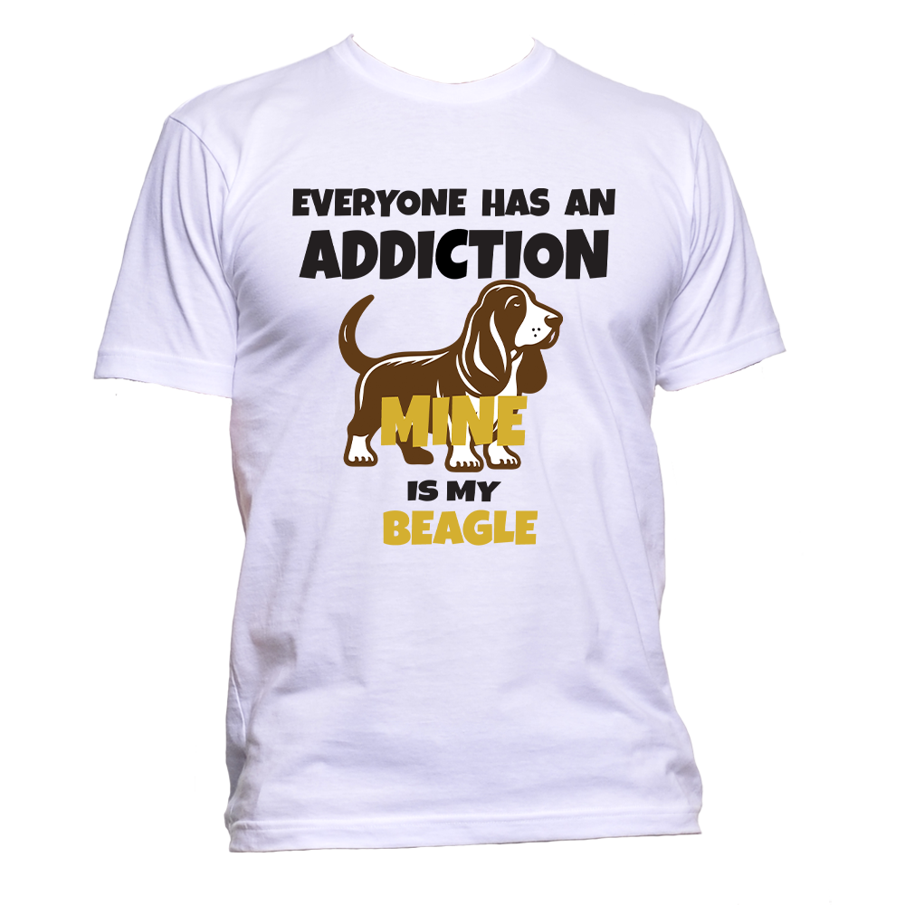 Short Sleeve T-Shirt: "Everyone Has an Addiction - Mine is my (BEAGLE)" - FREE SHIPPING