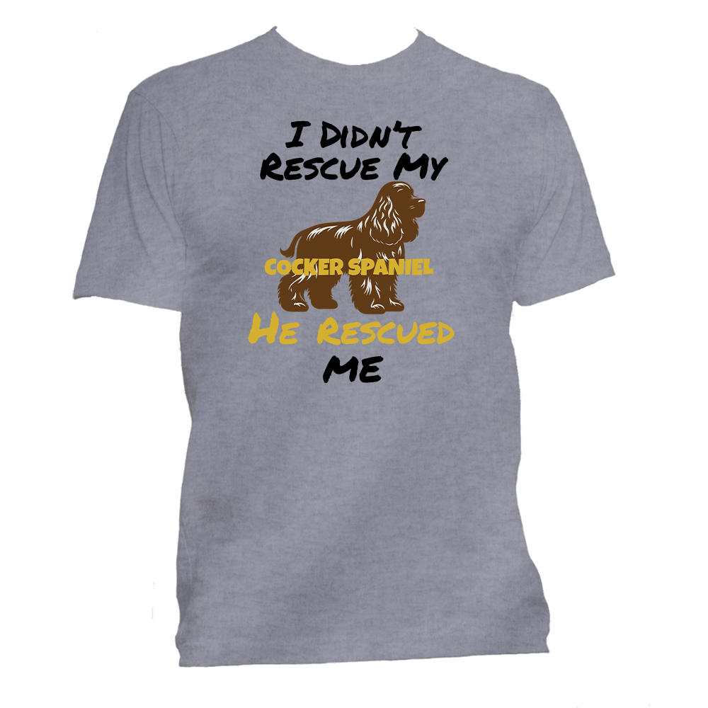 Short Sleeve T-Shirt: "My (COCKER SPANIEL) Rescued Me" - FREE SHIPPING