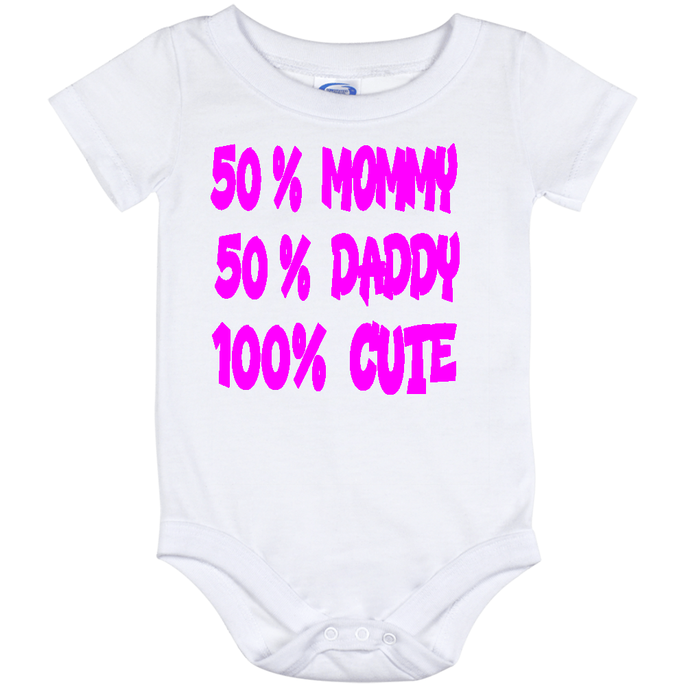Infant Onesie: 50% DADDY - 50% MOMMY- 100% CUTE (S7)- FREE SHIPPING