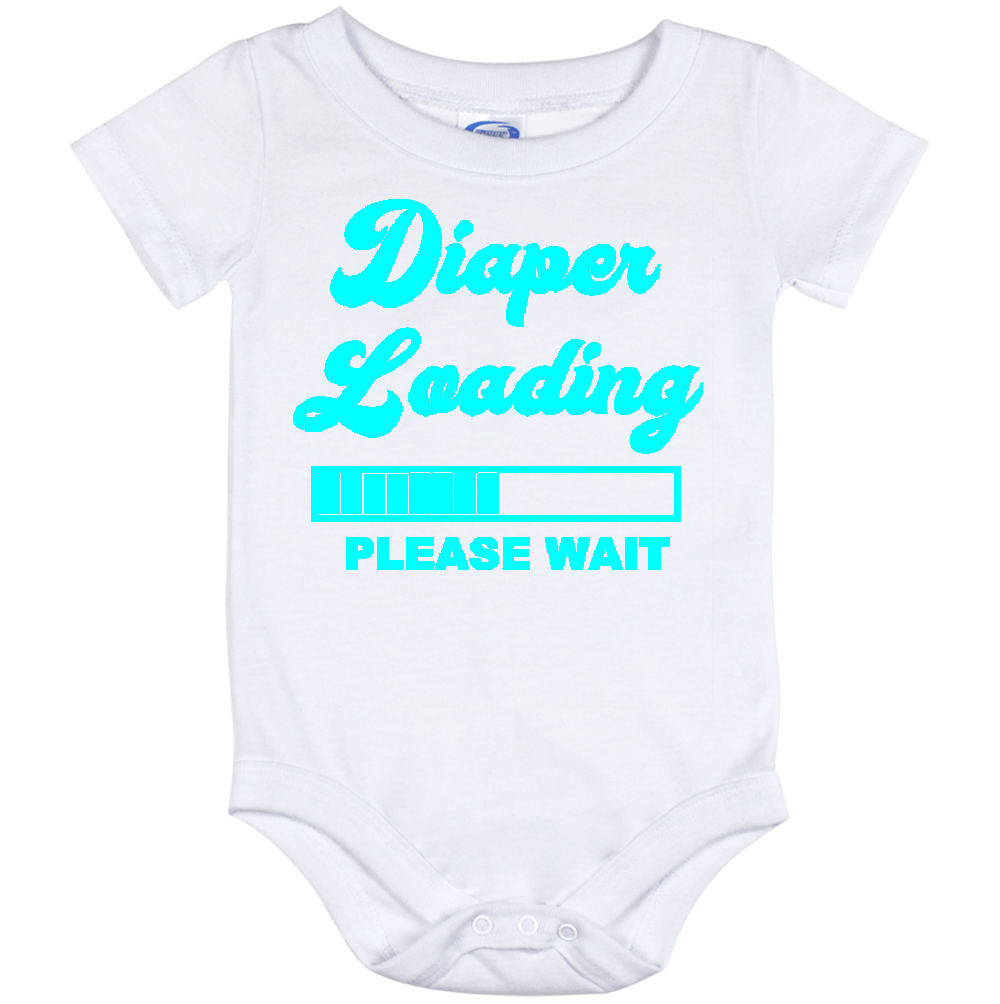 Infant Onesie: DIAPER LOADING PLEASE WAIT (S8)- FREE SHIPPING