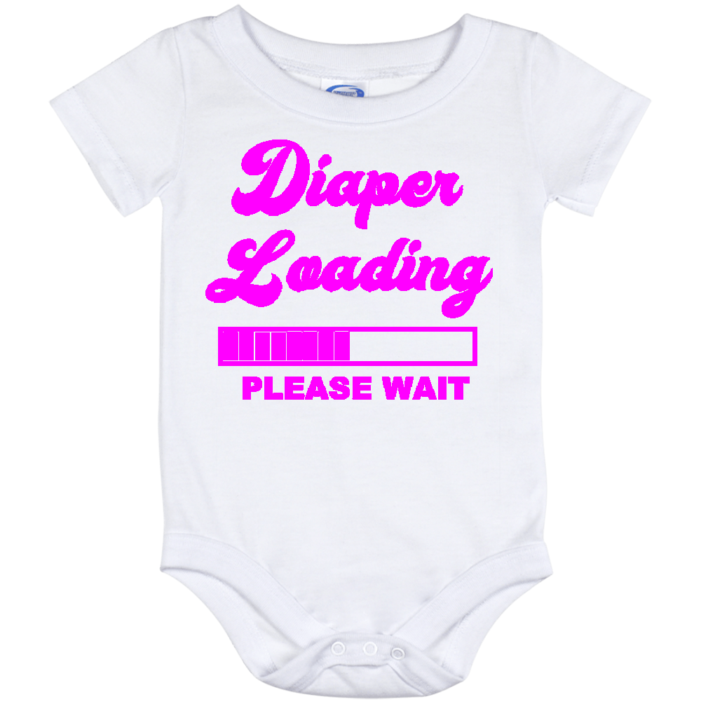 Infant Onesie: DIAPER LOADING PLEASE WAIT (S8)- FREE SHIPPING