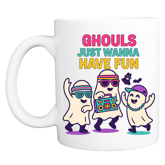 Halloween Coffee Mug: Ghouls Just Wanna Have Fun
