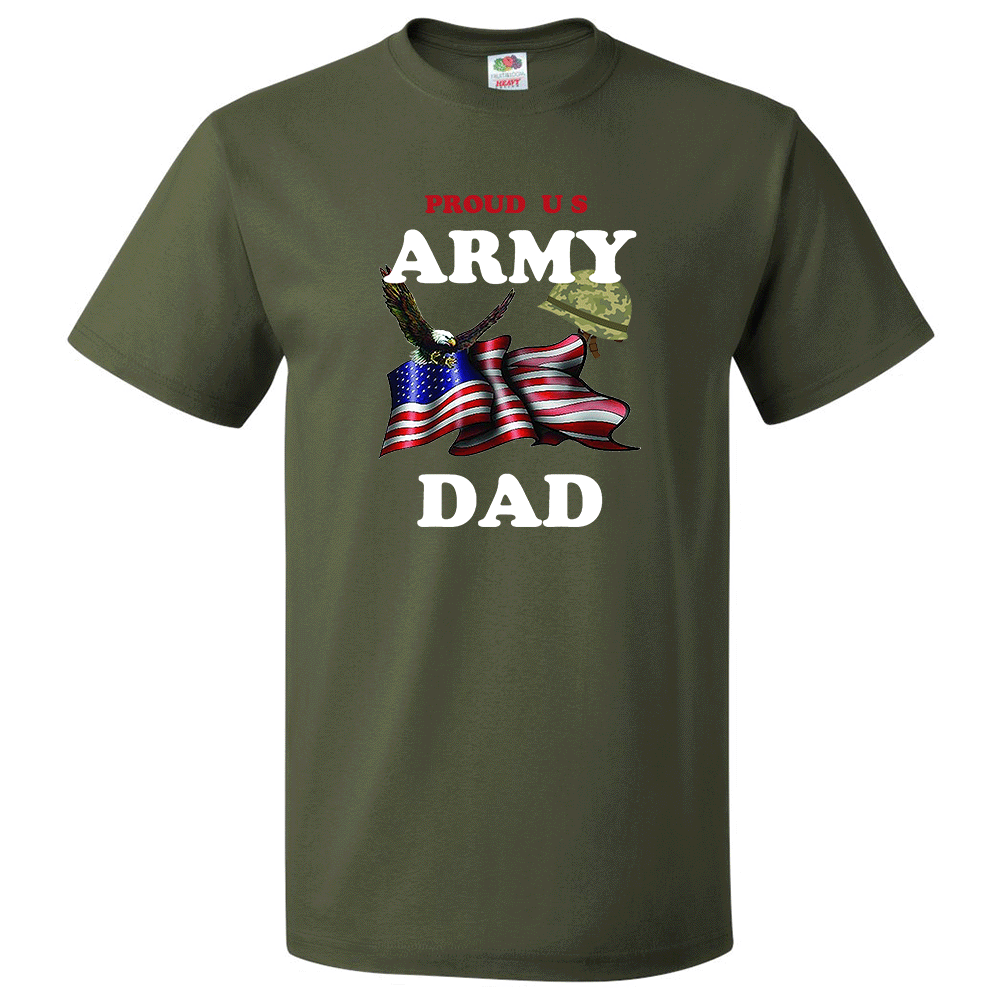 Short Sleeve T-Shirt: "Proud U.S. Army Dad" (ADAD) - FREE SHIPPING