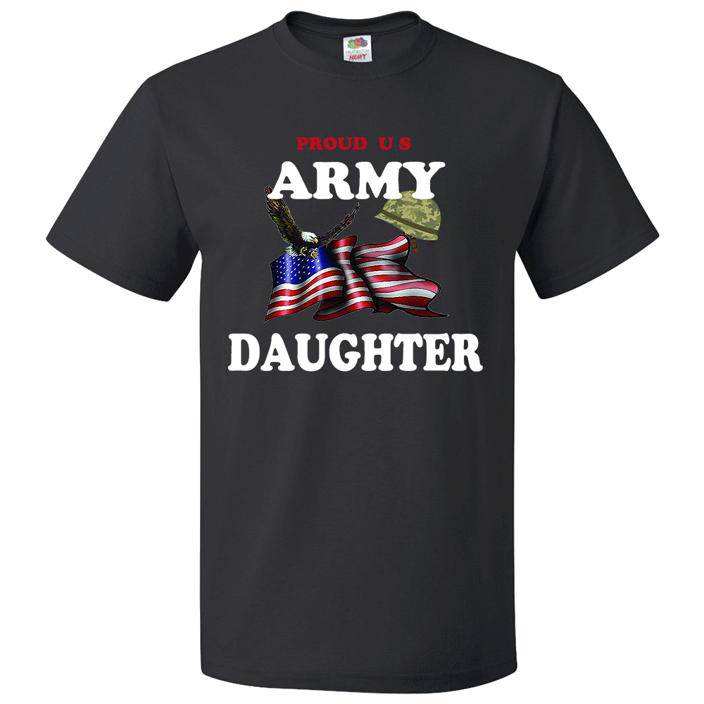 Short Sleeve T-Shirt: "Proud U.S. Army Daughter" (ADAU) - FREE SHIPPING