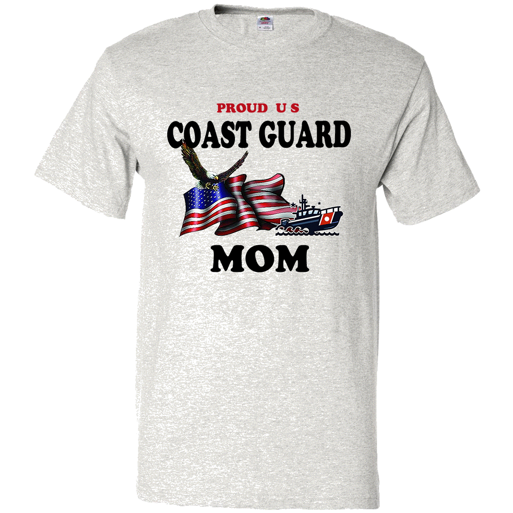 Short Sleeve T-Shirt: "Proud U.S. Coast Guard Mom" (CMOM) - FREE SHIPPING