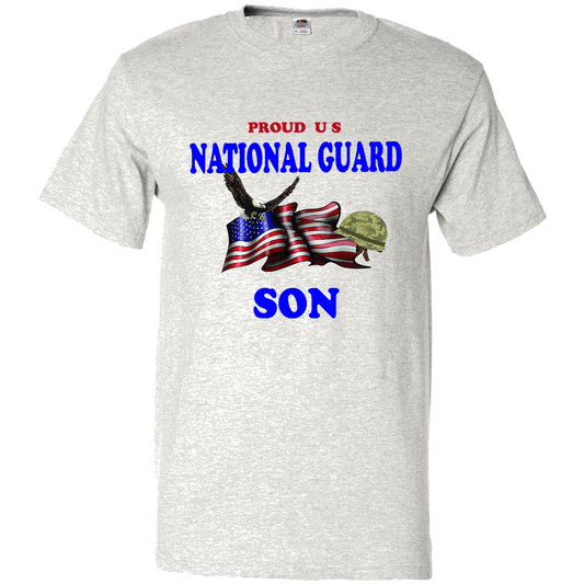 Short Sleeve T-Shirt: "Proud U.S. National Guard Son" (GSON) - FREE SHIPPING