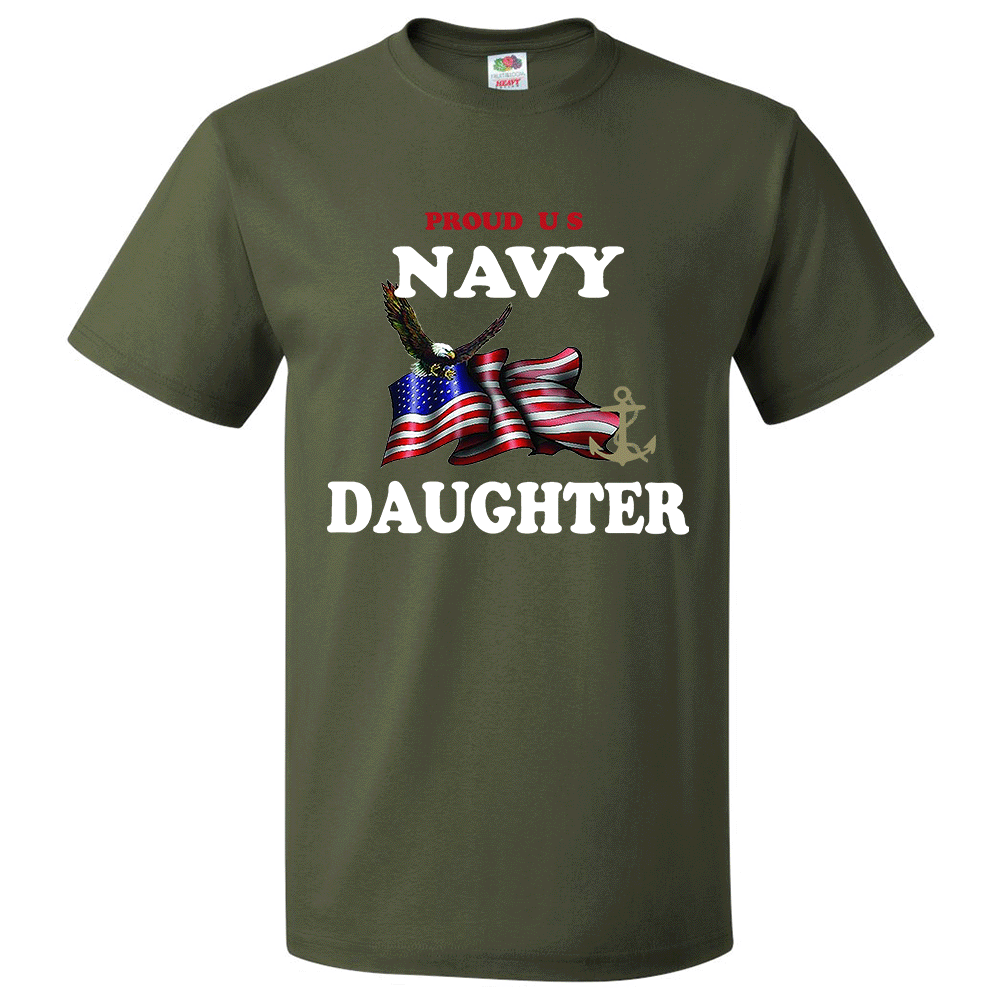 Short Sleeve T-Shirt: "Proud U.S. Navy Daughter" (NDAU) - FREE SHIPPING