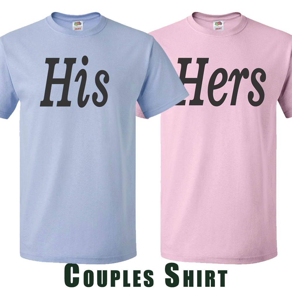 Short Sleeve T-Shirt: Valentines Day - "His and Hers" (V00) - FREE SHIPPING