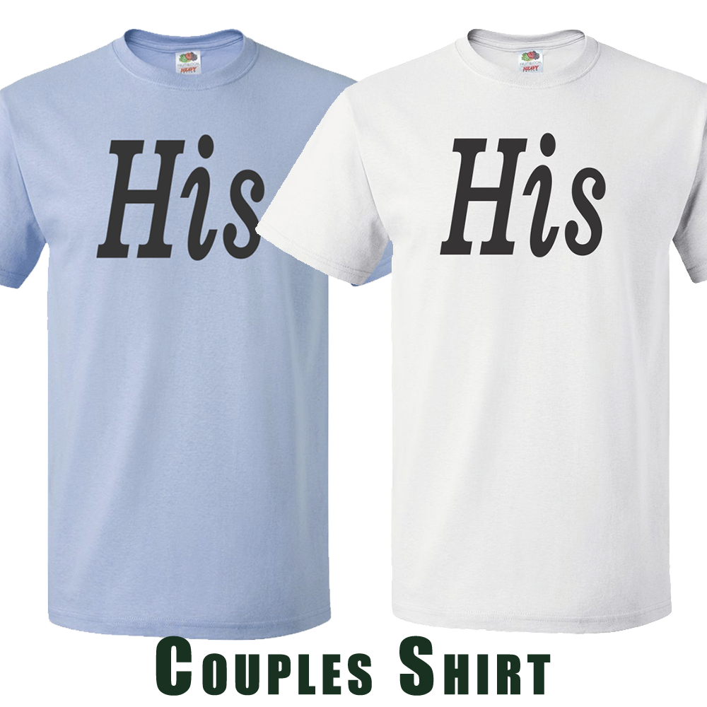 Short Sleeve T-Shirt: Valentines Day - "His and Hers" (V00) - FREE SHIPPING