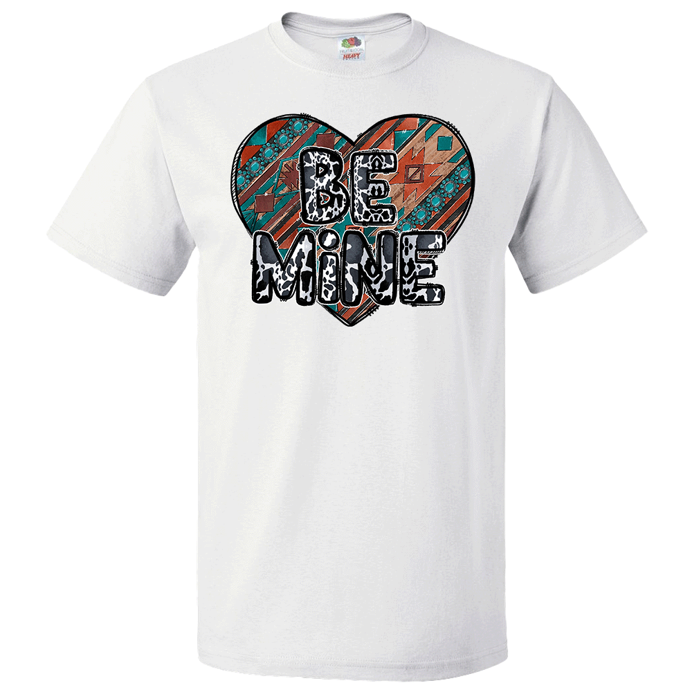 Short Sleeve T-Shirt: Valentines Day - "Be Mine (Southwestern)" (V21) - FREE SHIPPING