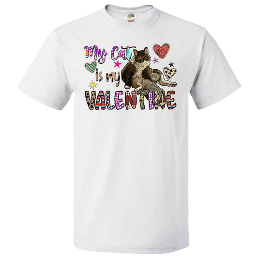 Short Sleeve T-Shirt: Valentines Day - "My Cat Is My Valentine" (V32) - FREE SHIPPING