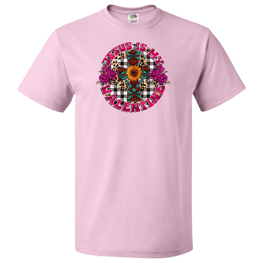 Short Sleeve T-Shirt: Valentines Day - "Jesus Is My Valentine" (V57) - FREE SHIPPING