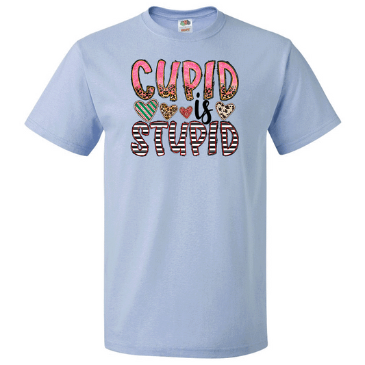 Short Sleeve T-Shirt: Valentines Day - "Cupid Is Stupid" (V75) - FREE SHIPPING