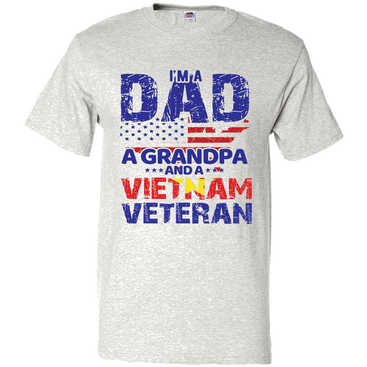 Short Sleeve T-Shirt: "I'm a Dad, a Grandpa, and a Vietnam Veteran" (P01) - FREE SHIPPING