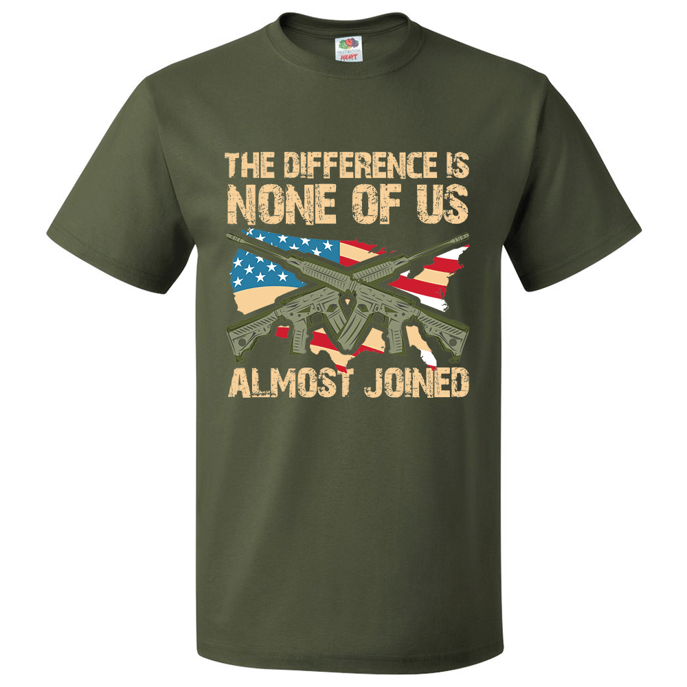 Short Sleeve T-Shirt: "The Difference is None of Us Almost Joined" (P16) - FREE SHIPPING
