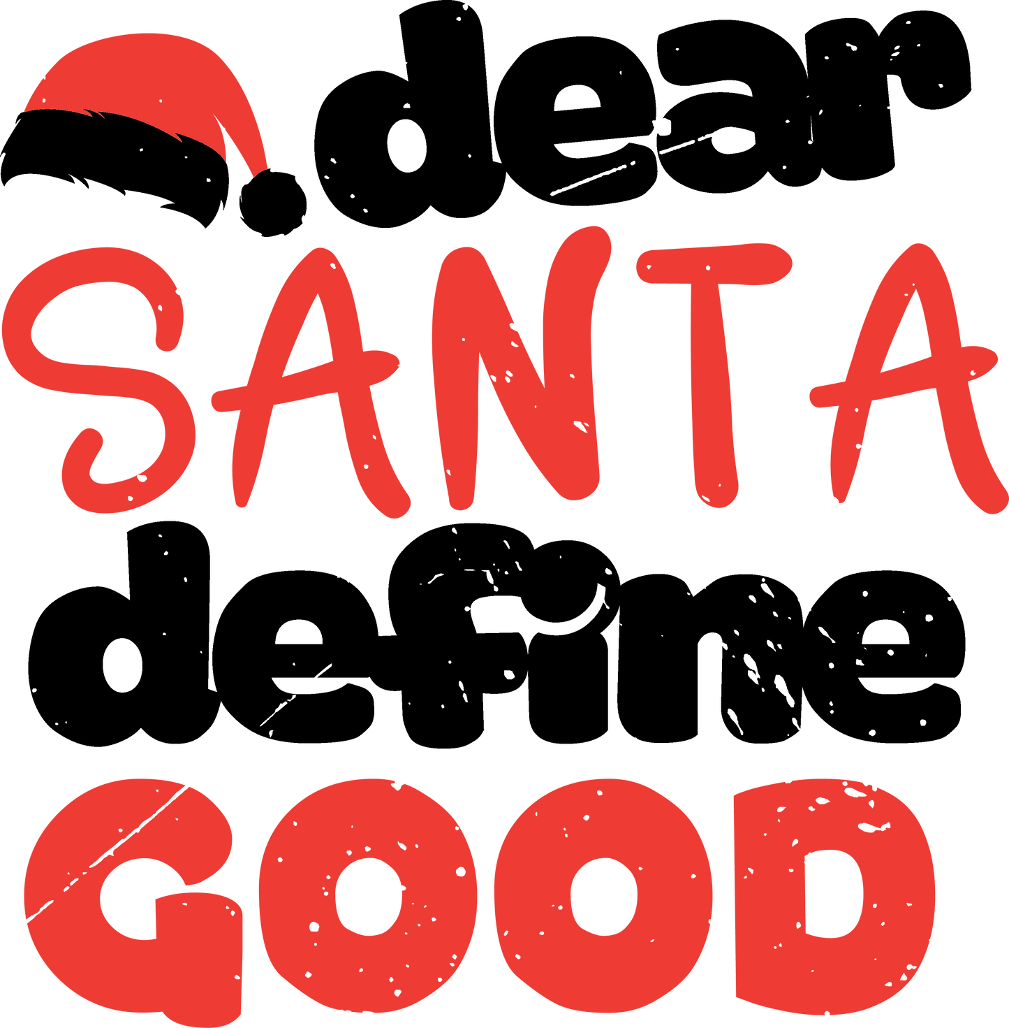 Personalized Christmas Coffee Mug: "Dear Santa Define Good" (2) - FREE SHIPPING - 2 SIDED