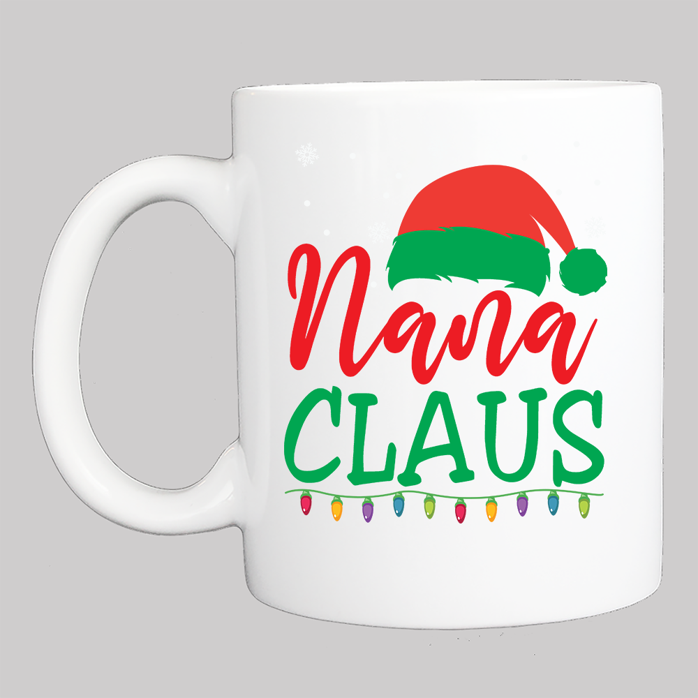Personalized Christmas Coffee Mug: "Nana Claus" (4) - FREE SHIPPING - 2 SIDED