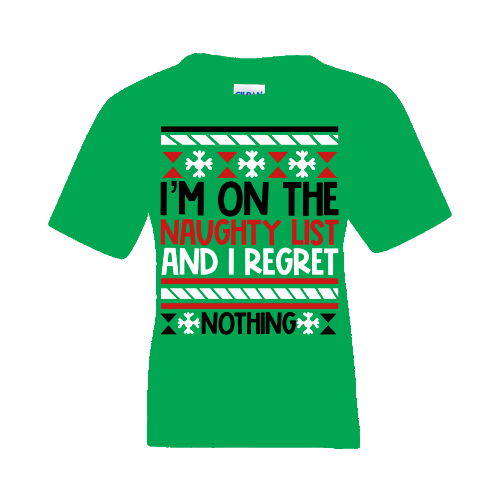 Christmas T-Shirt: Ugly "I'm On the Naughty List and I Regret Nothing" - FREE SHIPPING