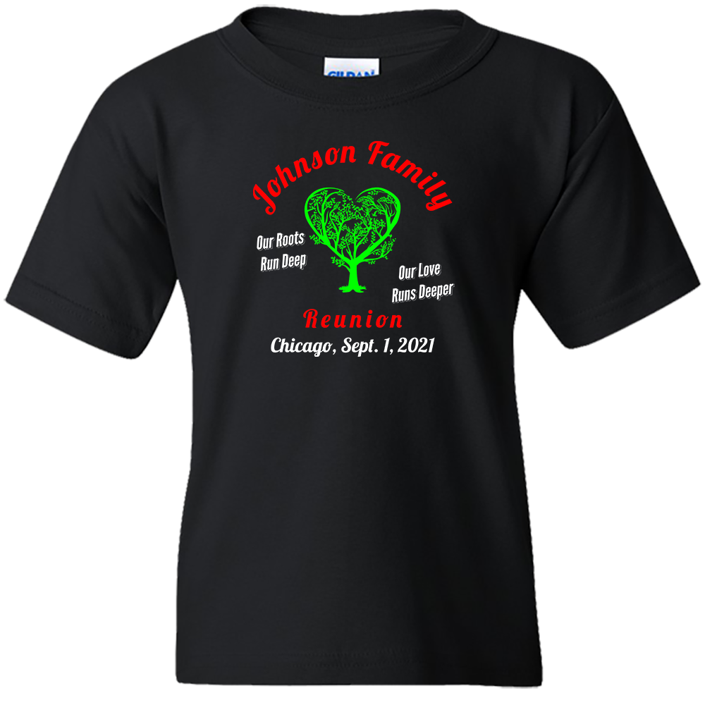 BULK ORDER: Custom T-Shirts - Roots Run Deep (Family Reunion)