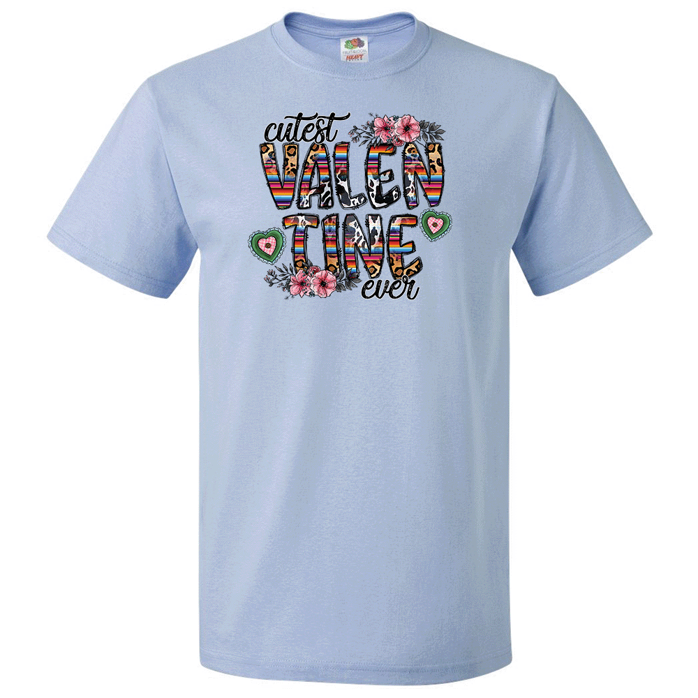 Short Sleeve T-Shirt: Valentines Day - "Cutest Valentine Ever" (V73) - FREE SHIPPING