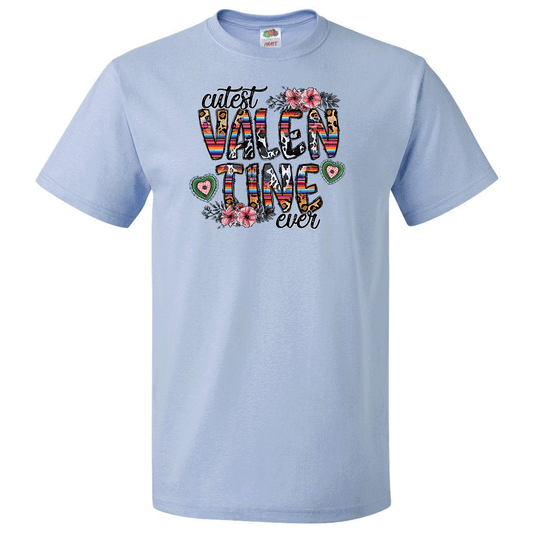 Short Sleeve T-Shirt: Valentines Day - "Cutest Valentine Ever" (V73) - FREE SHIPPING