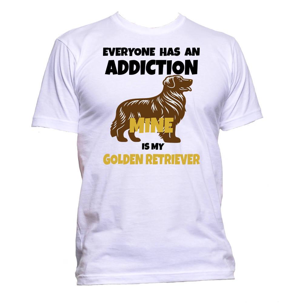Short Sleeve T-Shirt: "Addiction is My (GOLDEN RETRIEVER)" - FREE SHIPPING