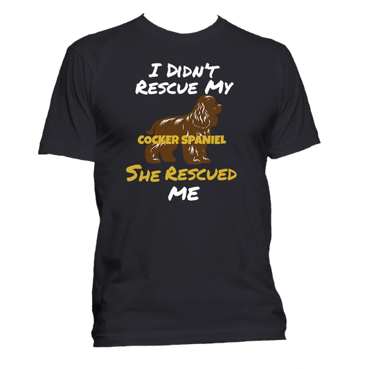 Short Sleeve T-Shirt: "My (COCKER SPANIEL) Rescued Me" - FREE SHIPPING