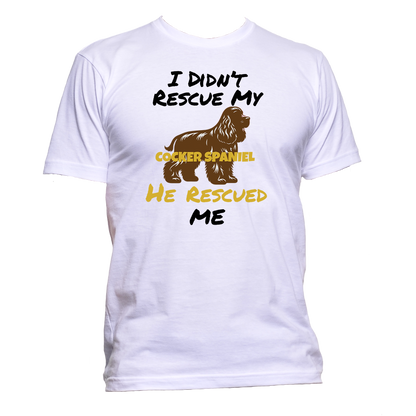Short Sleeve T-Shirt: "My (COCKER SPANIEL) Rescued Me" - FREE SHIPPING