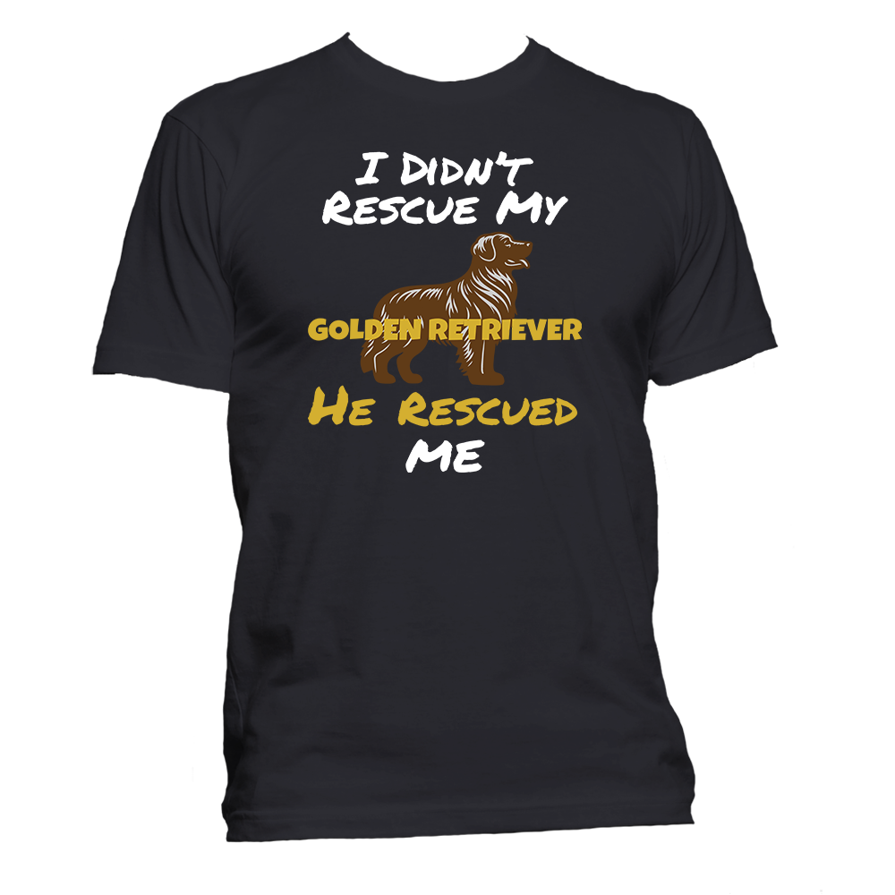 Short Sleeve T-Shirt: "My (GOLDEN RETRIEVER) Rescued Me" - FREE SHIPPING