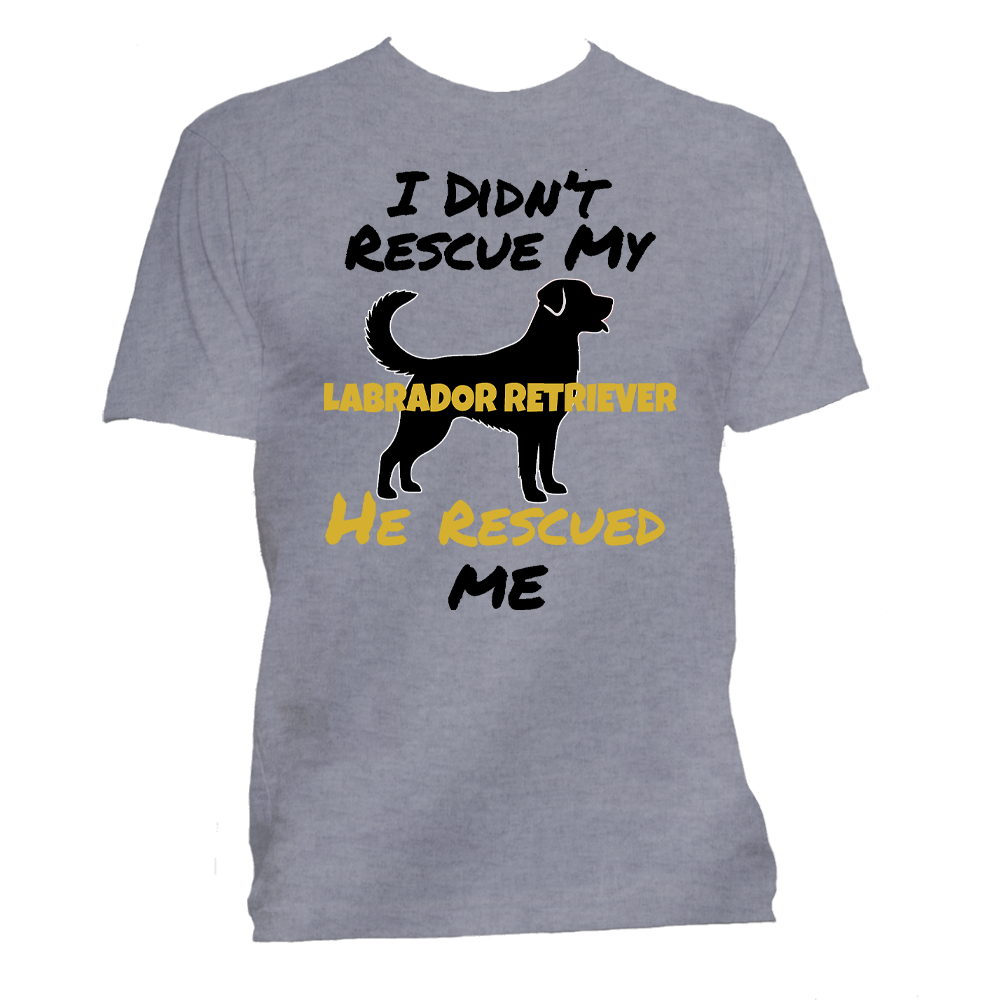 Short Sleeve T-Shirt: "My (LABRADOR RETRIEVER) Rescued Me" - FREE SHIPPING