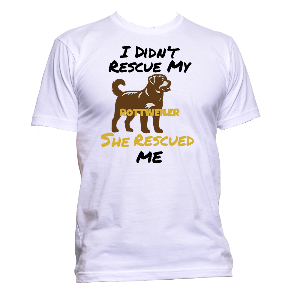 Short Sleeve T-Shirt: "My (ROTTWEILER) Rescued Me" - FREE SHIPPING