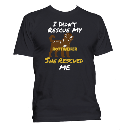 Short Sleeve T-Shirt: "My (ROTTWEILER) Rescued Me" - FREE SHIPPING