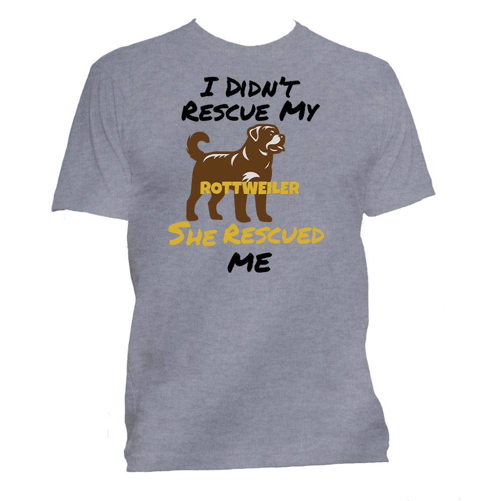 Short Sleeve T-Shirt: "My (ROTTWEILER) Rescued Me" - FREE SHIPPING