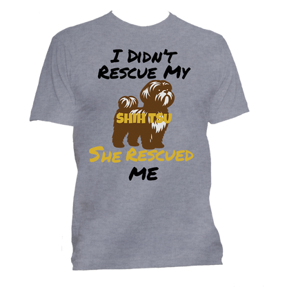 Short Sleeve T-Shirt: "My (SHIH TSU) Rescued Me" - FREE SHIPPING