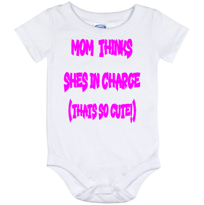 Infant Onesie: MOM THINKS SHE'S IN CHARGE - THAT SO CUTE (S14)- FREE SHIPPING