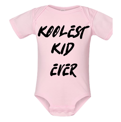 Infant Onesie: KOOLEST KID EVER (S20)- FREE SHIPPING