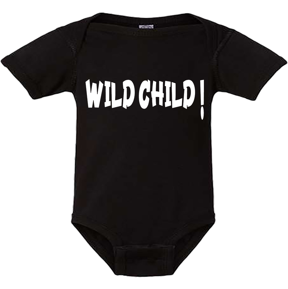 Infant Onesie: WILD CHILD (S22)- FREE SHIPPING