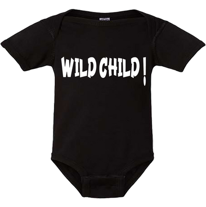 Infant Onesie: WILD CHILD (S22)- FREE SHIPPING