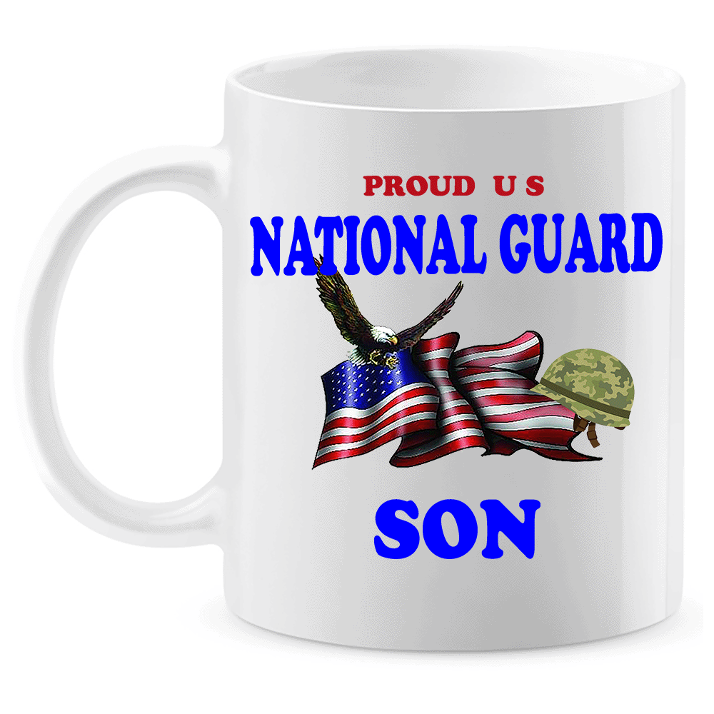 Coffee Mug: "Proud U.S. National Guard Son" (GSON) - FREE SHIPPING