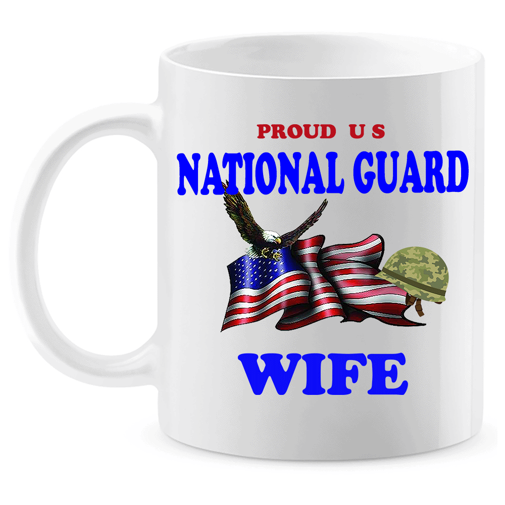 Coffee Mug: "Proud U.S. National Guard Wife" (GWIF) - FREE SHIPPING