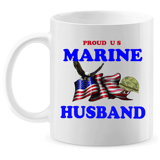 Coffee Mug: "Proud U.S. Marine Husband" (MHUS) - FREE SHIPPING