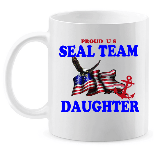 Coffee Mug: "Proud U.S. Seal Team Daughter" (SDAU) - FREE SHIPPING