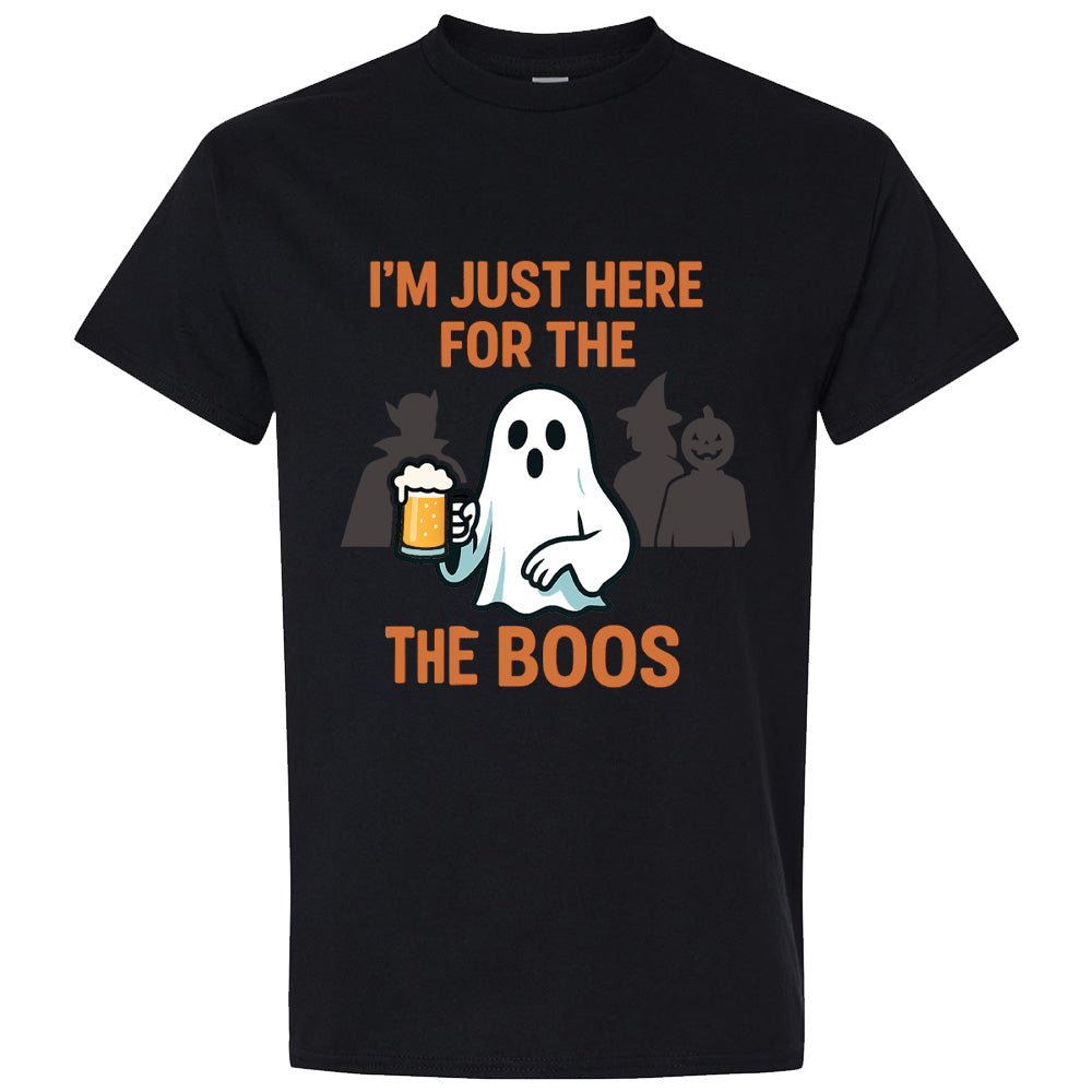 Halloween T-Shirt: I'm Just Here for the Boos