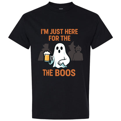 Halloween T-Shirt: I'm Just Here for the Boos