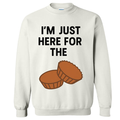 Halloween Sweatshirt: I'm Just Here for the Reese's