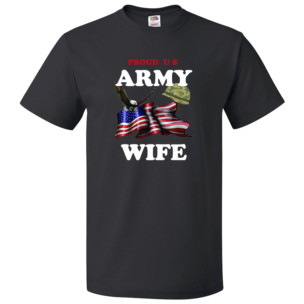 Short Sleeve T-Shirt: "Proud U.S. Army Wife" (AWIF) - FREE SHIPPING