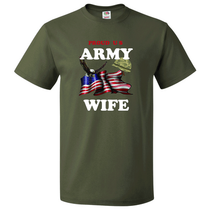Short Sleeve T-Shirt: "Proud U.S. Army Wife" (AWIF) - FREE SHIPPING