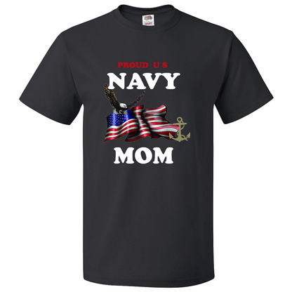 Short Sleeve T-Shirt: "Proud U.S. Navy Mom" (NMOM) - FREE SHIPPING