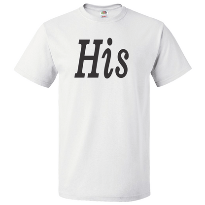 Short Sleeve T-Shirt: Valentines Day - "His" (V00) - FREE SHIPPING