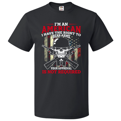 Short Sleeve T-Shirt: "I'm an American, I have the Right to Bear Arms" (P27) - FREE SHIPPING
